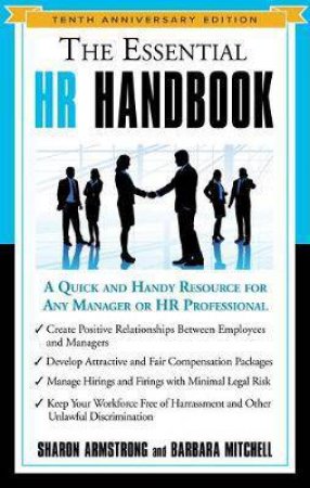 The Essential Hr Handbook (10th Anniversary Edition) by Sharon Armstrong