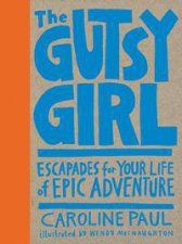 The Gutsy Girl