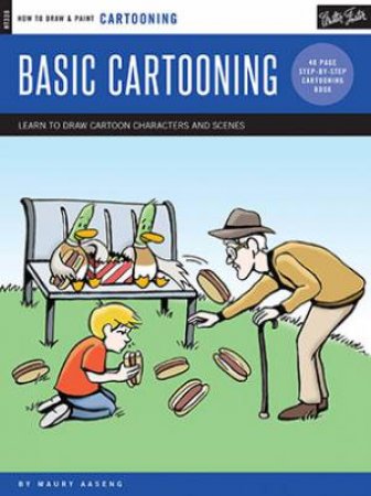 Cartooning: Basic Cartooning by Maury Aaseng