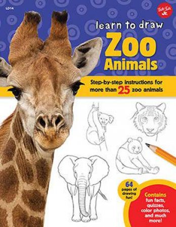 Learn To Draw Zoo Animals by Various