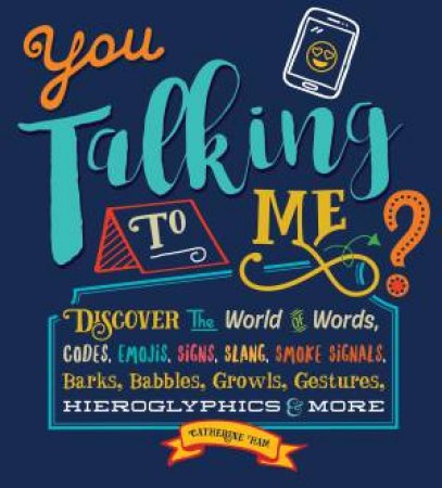 You Talking To Me? by Catherine Ham & Anthony Owsley
