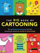 The Big Book Of Cartooning