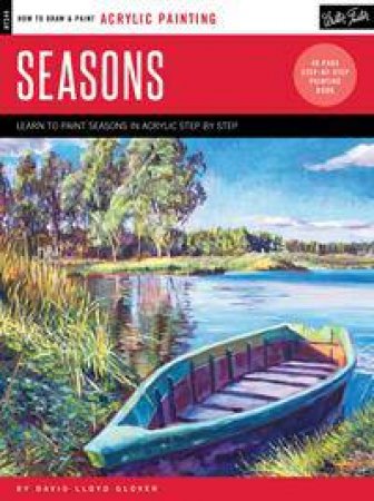 Acrylic: Seasons by David Lloyd Glover