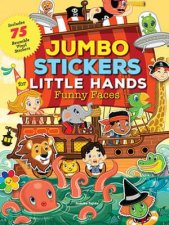 Jumbo Stickers For Little Hands Funny Faces