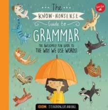 The Know Nonsense Guide To Grammar