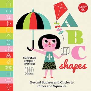 Little Concepts: ABC Shapes by Ingela Peterson Arrhenius