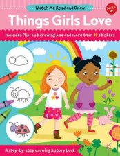 Watch Me Read And Draw Things Girls Love