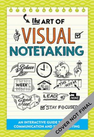 The Art Of Visual Notetaking by Emily Mills