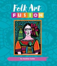 Folk Art Fusion