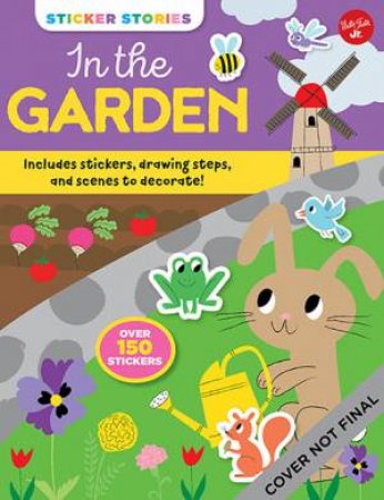 Sticker Stories: In The Garden by Nila Aye