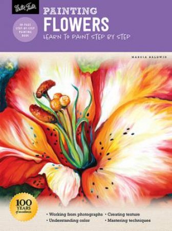 Flowers (Painting step by step) by Marcia Baldwin