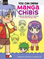 You Can Draw Just For Kids Manga Chibis