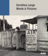 Dorothea Lange Words  Pictures