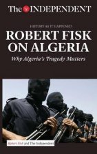 Robert Fisk On Algeria