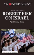 Robert Fisk On Israel