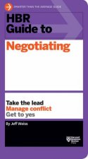 HBR Guide To Negotiating