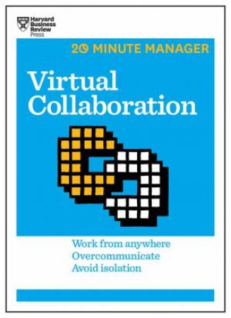 20-Minute Manager: Virtual Collaboration by Various
