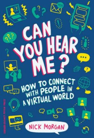 Can You Hear Me? by Nick Morgan