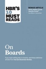 HBRs 10 Must Reads On Boards With Bonus Article What Makes Great Boards Great By Jeffrey A Sonnenfeld