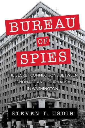 Bureau Of Spies by Steve Usdin
