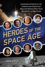 Heroes Of The Space Age