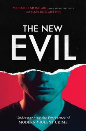 The New Evil by  Michael H. Stone