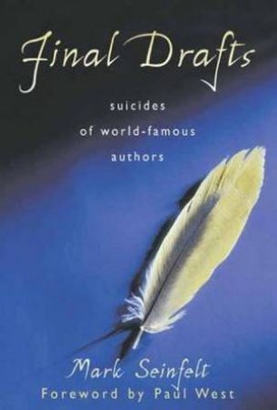 Final Drafts by Mark Seinfelt