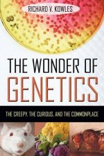 The Wonder of Genetics