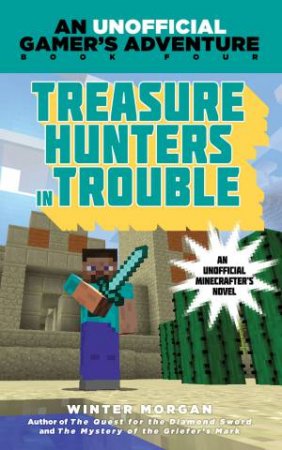 Treasure Hunters In Trouble by Winter Morgan