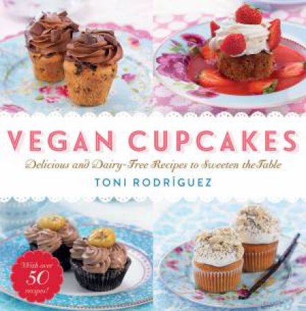 Vegan Cupcakes by Toni Rodrguez