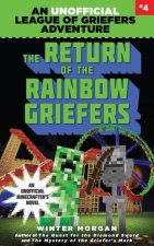 The Return Of The Rainbow Griefers