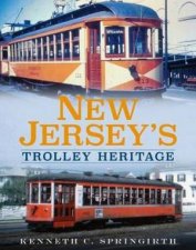 New Jerseys Trolley Heritage