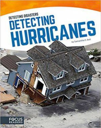 Detecting Diasaters: Detecting Hurricanes by SAMANTHA S. BELL