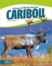 Animals of North America Caribou