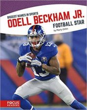 Biggest Names in Sports Odell Beckham Jr