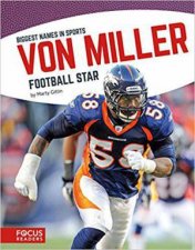 Biggest Names in Sports Von Miller