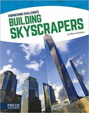 Engineering Challenges Building Skyscrapers