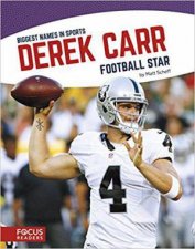 Biggest Names in Sports Derek Carr