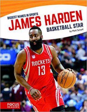 Biggest Names in Sports: James Harden by MATT SCHEFF