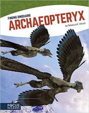Finding Dinosaurs Archaeopteryx