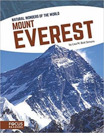 Natural Wonders: Mount Everest by Lisa M. Simons Bolt