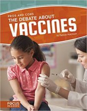 The Debate About Vaccines