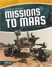 Destination Space Missions To Mars