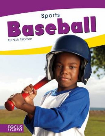 Sports: Baseball by Nick Rebman