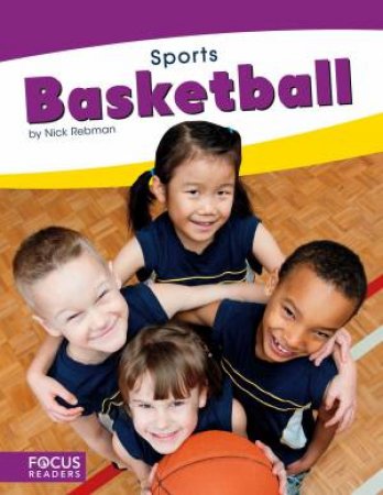 Sports: Basketball by Nick Rebman