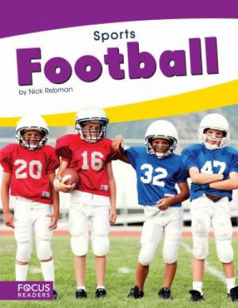 Sports: Football by Nick Rebman
