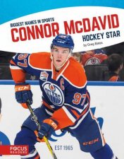 Biggest Names in Sports Connor McDavid Hockey Star