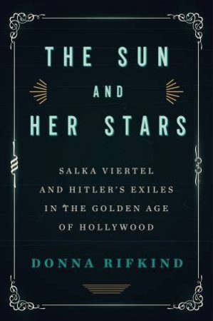 The Sun And Her Stars by Donna Rifkind
