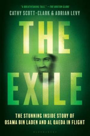 The Exile by Catherine Scott-Clark Adrian Levy