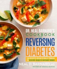 Dr Neal Barnards Program For Reversing Diabetes